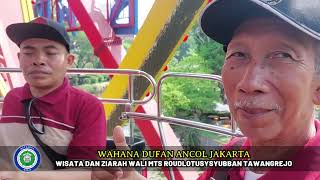 WISATA DUFAN ANCOL JAKARTA MTS ROUDLOTUSYSYUBBAN TAWANGREJO [upl. by Yelnoc]