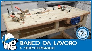 Banco da lavoro  Sistemi di fissaggio [upl. by Alano]