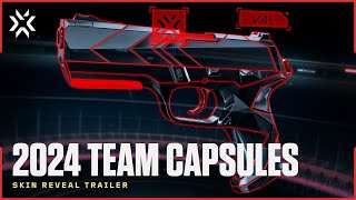 Introducing the 2024 VCT Team Capsules  Skin Reveal Trailer  VALORANT [upl. by Fenner193]