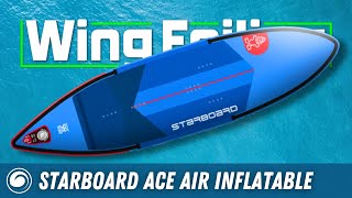 Starboard Ace Air Inflatable Wing Foil Board Review [upl. by Nordgren]