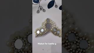 Handmade Mukut for kanha g handmade diy mukut shortsvideo jewellery radhakrishnajewellery [upl. by Nohsar410]