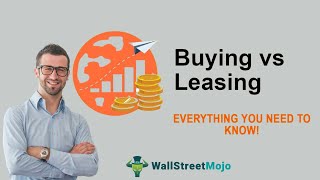 Buying vs Leasing  Top 8 Differences You Must Know [upl. by Llevron]