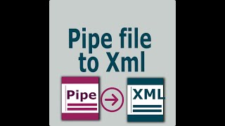 Pipe Delimited to Xml [upl. by Auqinimod]