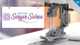 SERGER SOIREE  DAY THREE ✨🧵🤩 [upl. by Alodee874]