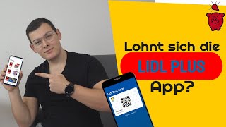 Lidl PLUS App  Lohnt sich das  Funktionen  Vorteile und Nachteile [upl. by Anitnegra]