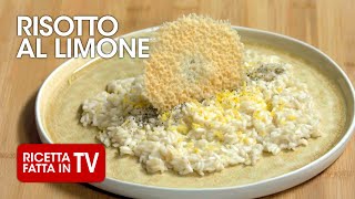 RISOTTO AL LIMONE di Benedetta Rossi 🍋 Ricetta TV Fatto in Casa per Voi [upl. by Latsyk732]