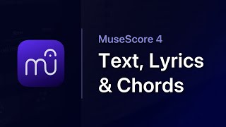 MuseScore in Minutes Text Lyrics amp Chords [upl. by Driscoll]