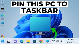 How to Pin This PC to Taskbar in Windows 11 [upl. by Caldeira558]