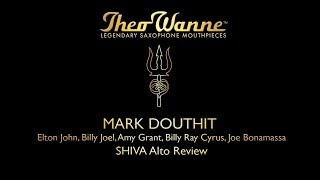 Mark Douthit Reviewing the SHIVA Alto Mouthpiece [upl. by Florence]