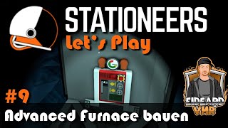 Stationeers  Europa 9  Advanced Furnace EideardVMRLets PlayDeutschHD60FPS [upl. by Antonella]