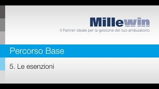 Millewin  Corso BASE  5 Le esenzioni [upl. by Denby]