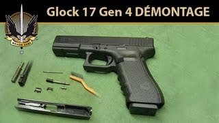 Glock 17 Gen 4 DÉMONTAGE Démontage Nettoyage amp Lubrification Assemblage [upl. by Rehtaeh941]