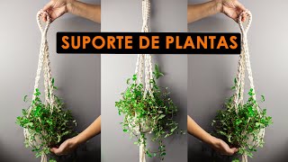 SUPORTE DE PLANTAS EM MACRAMÊ PASSO A PASSO [upl. by Yrrem]