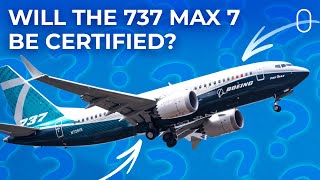 737 MAX 7 Timeline Uncertain After Boeing Withdraws Safety Exemption Request [upl. by Ynhoj]