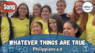 Philippians 48  Bible Memory Verse Song for Kids  Scripture Song about CHRISTIAN BEHAVIOR [upl. by Ahsimrac]