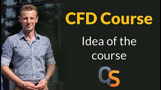 CFD Course  1  Idea of the course [upl. by Shaylyn]