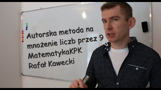 Ciekawostki Matematyka Sposób na mnożenie liczb przez 9 jakiego dotąd nie znałeś [upl. by Gabby]