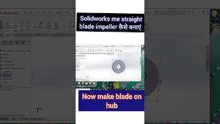 Making of straight blade impeller in solidworks [upl. by Aneeuq961]