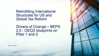 Drivers of Change – BEPS 20 OECD Blueprints on Pillars 1 and 2 [upl. by Uht650]