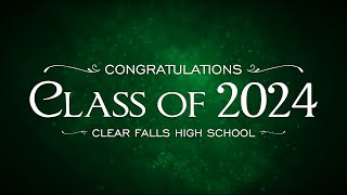 CCSID 2024 Graduations  Clear Falls High School [upl. by Prosper195]