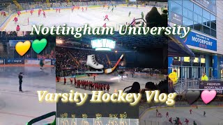 Watching Varsity Ice Hockey Vlog  UoN vs NTU  My first hockey game ever 🏒⛸️ [upl. by Nochur684]