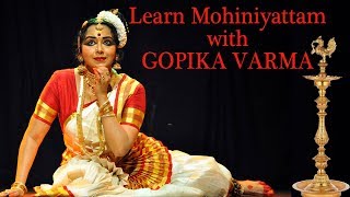 Learn Mohiniyattam Dance with Gopika Varma  Basic Mohiniyattam Lessons for Beginners Step by Step [upl. by Eenobe]