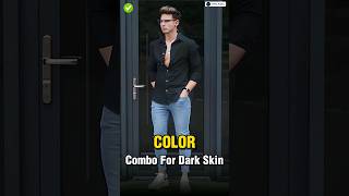 Color Combination For Dark Skin Boys ✅  shorts viral [upl. by Trilby415]