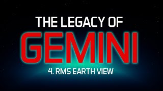 NASA The Legacy of Gemini  4 RMS Earth View [upl. by Wilkie]