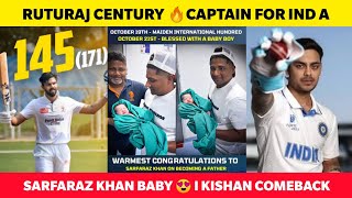 Ruturaj Century🔥 IND A Squad Announced ❤️ Sarfaraz khan blessed with baby boy😱 IND vs NZ 2nd Test [upl. by Retsam]