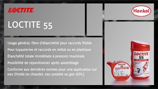 LOCTITE 55 fibre détanchéité pour tuyauteries [upl. by Ainoet619]