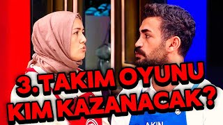 MASTERCHEFTE 3TAKIM OYUNUNU KİM KAZANACAK [upl. by Ecnarwal336]