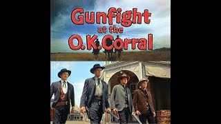 Gunfight At The OK Corral And Who Provoked It [upl. by Beetner]