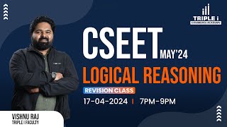 CSEET MAY24  REVISION CLASS  Logical Reasoning  Triple i [upl. by Meill]