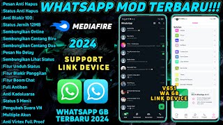 Sesuai Request Kalian WhatsApp GB Terbaru 2024 100 Bisa Link Device 🔥 [upl. by Aihtnyc]