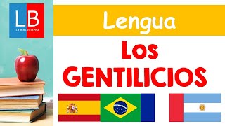 Los GENTILICIOS para niños 👍👩‍🏫 PRIMARIA [upl. by Rolandson]