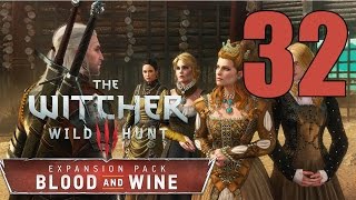 The Witcher 3 Blood and Wine  Gameplay Walkthrough Part 32 Surprise Visist [upl. by Payton]