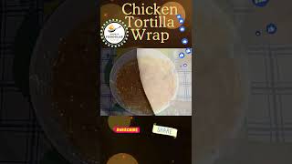 Tortilla Wrap Short Recipe  Homemade Tortilla Wrap  How To Make TortillaWrap  spicewithfoodclub [upl. by Oregolac]