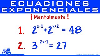 Solución de Ecuaciones Exponenciales MENTALMENTE [upl. by Einaoj]