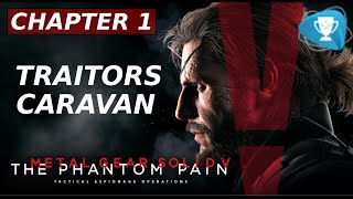 Solid 5 the phantom pain  Episode 16 Traitors Caravan Walkthrough [upl. by Ardnat]