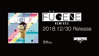 MRX035  FUGENE Remixes [upl. by Akceber]