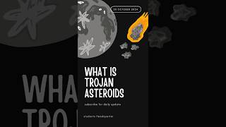 What are Trojan Asteroids [upl. by Yakcm]