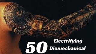 50 Electrifying Biomechanical Tattoos [upl. by Stanislaw]