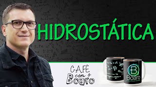 HIDROSTÁTICA  EXERCÍCIOS PARA REVISÃO DE FÍSICA  Café com o Professor Boaro [upl. by Namzed146]