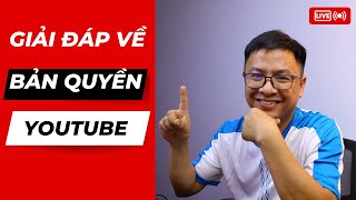 Quy Định Về Bản Quyền YouTube và Cách Làm Video Không Bị Phạt Bản Quyền [upl. by Edveh]