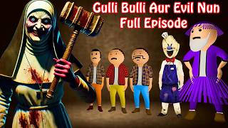 GULLI BULLI AUR EVIL NUN FULL EPISODE  GULLI BULLI CARTOON  MAKE JOKE HAUNTED [upl. by Pinelli]