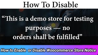 How To Disable WooCommerce Store Notice in Wordpress Remove WooCommerce Store Notice  learn2smart [upl. by Ahsiri]