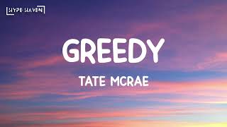 Tate McRae  Greedy Lyrics [upl. by Eneleh]