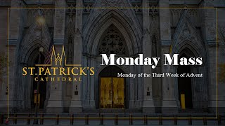 Monday Mass  December 18th 2023 [upl. by Auberbach]