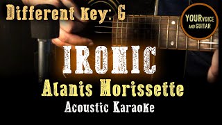 Alanis Morissette  Ironic  Acoustic Karaoke  Different key G [upl. by Ydnac158]