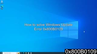 Windows Update error 0x800B0109  Guide Howto to resolve Windows error CPU RAM SSD [upl. by Amling]